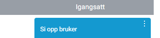 Alternativet 'Si opp bruker' i menyen.