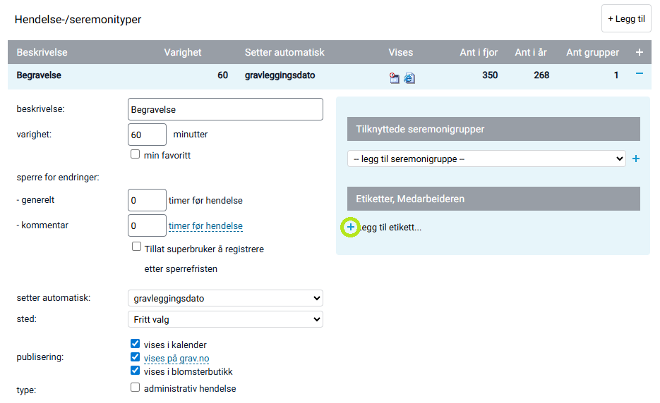 Valg for å knytte etikett til seremonitype.
