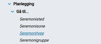 Menyvalg for 'Seremonitype'.