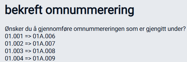 Bekreftelse på omnummerering.
