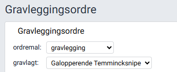 Valg av ordremal for gravleggingsordre.