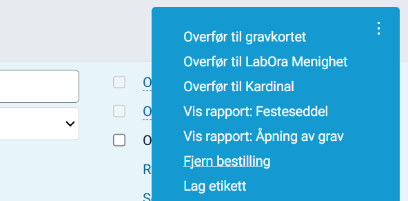 Valg for å fjerne bestilling.