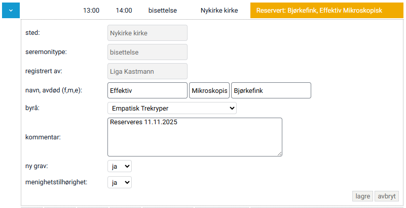Redigering av reservert seremonitid.