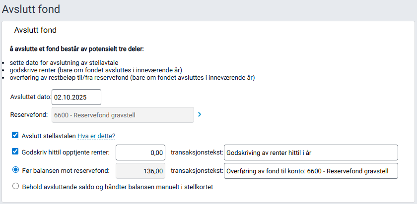 Dialogen 'Avslutt fond' med valg for avslutning.