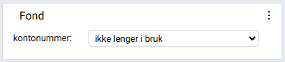 Boksen 'Fond' markert som 'ikke lenger i bruk'.