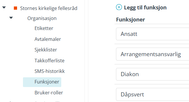 Skjermbildet viser 'Organisasjon-Funksjoner' i 'Administrasjon' modulen i Medarbeideren.