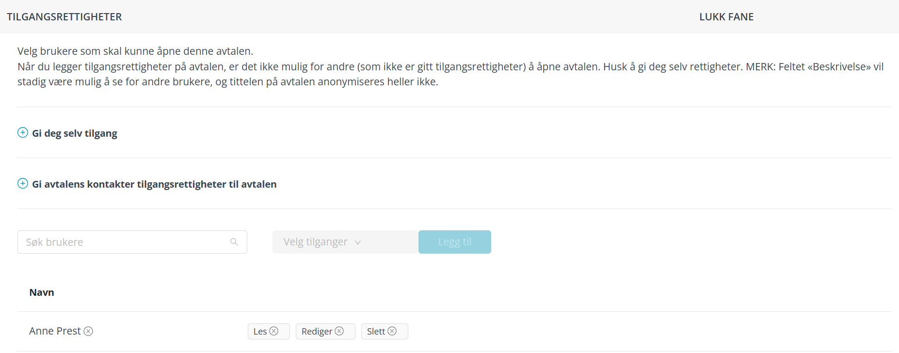 Skjermbildet viser fanen 'Tilgangsrettigheter' i Medarbeideren kalender avtale.