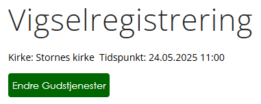 Skjermbilde fra applikasjonen Medarbeideren som viser funksjon 'Endre' i en Vigselsregistrering skjema.