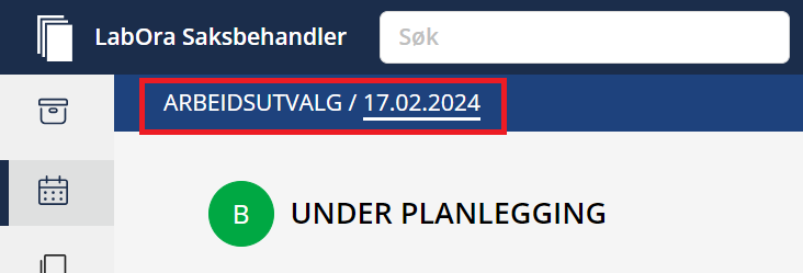 Råd/utvalg og møtedato.