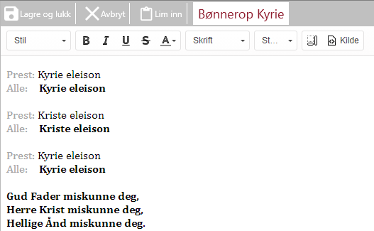 Tilpasset utforming av Bønnerop Kyrie.