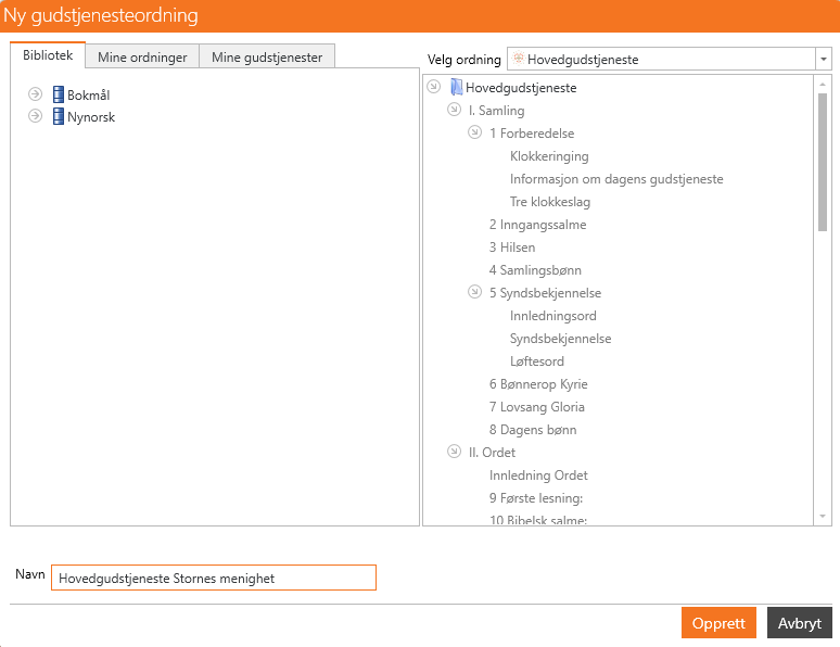 Dette bildet viser arbeidsflaten for å opprette en ny gudstjenesteordning i applikasjonen LabOra Verksted. Grensesnittet er delt inn i flere seksjoner:
Venstre panel - Viser en liste over tilgjengelige språk for gudstjenesteordninger, her representert av 'Bokmål' og 'Nynorsk.'Fanen 'Bibliotek' er aktiv i venstre panel. Andre alternativer er 'Mine ordninger' og 'Mine gudstjenester'.
Midtre panel - Lar brukeren velge en ordning. Den valgte ordningen er 'Hovedgudstjeneste,' og dens struktur vises hierarkisk.
Nedre panel - Et felt for å navngi ordningen, der navnet 'Hovedgudstjeneste Stornes menighet' er angitt. Til høyre finnes knappene 'Opprett' og 'Avbryt' for å lagre eller forkaste opprettelsen.