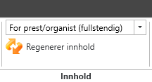 Bildet fra LabOra Verksted som viser hoved meny på toppen av arbeidsflaten 'Utskrift', avsnitt 'Innhold'. På toppen av bildet er der et rullegardin meny, 'For prest/organist (fullstendig)' er valgt. Nederst i bildet viser en knapp med to oransje piler i sirkel med tekst 'Regenerer innhold'.