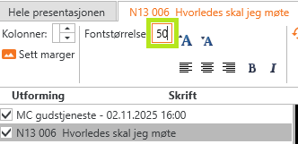 Justering av fontstørrelsen.